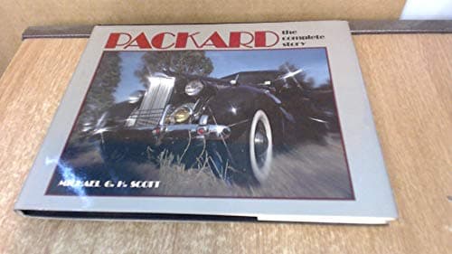 Book cover for Packard: The Complete Story by Scott, Michael G. H.