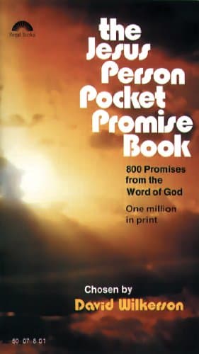 Book cover for The Jesus Person Pocket Promise Book:800 Promises From the Word of God by Wilkerson, David