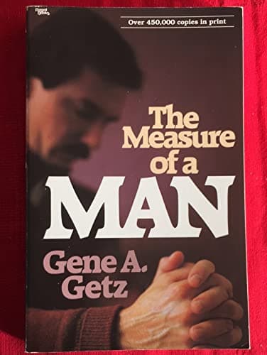 The Measure of a Man