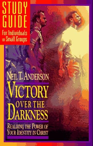 Book cover for Victory Over the Darkness, Realizing the Power of Your Identity in Christ Study Guide by Neil T. Anderson