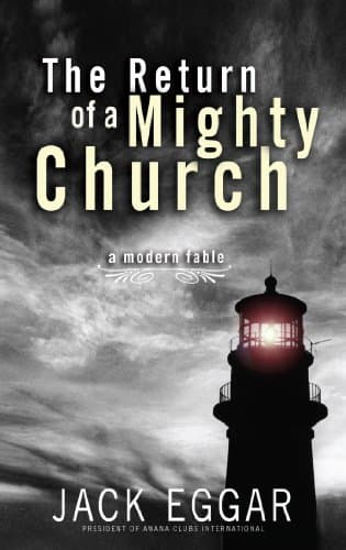 Book cover for The Return of a Mighty Church: A Modern Fable by Eggar, Jack