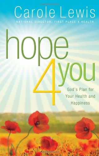 Book cover for Hope 4 You: God's Plan for Your Health and Happiness by Lewis, Carole
