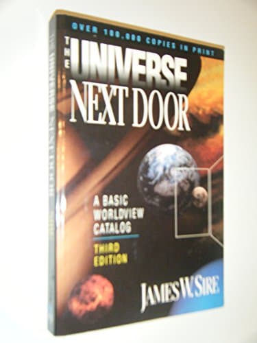 Book cover for The Universe Next Door : A Basic Worldview Catalog by Sire, James W.