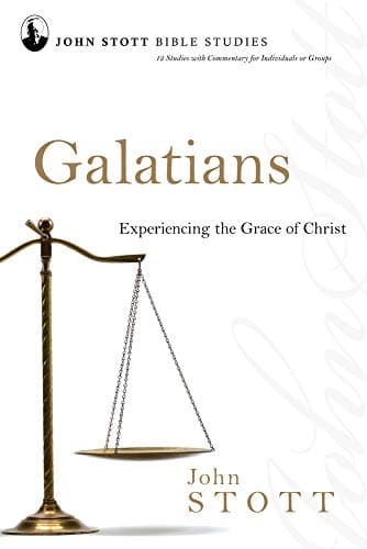 Book cover for Galatians: Experiencing the Grace of Christ (John Stott Bible Studies) by Stott, John