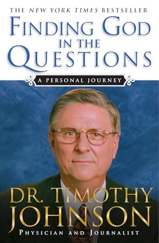 Book cover for Finding God in the Questions: A Personal Journey by Johnson, Timothy
