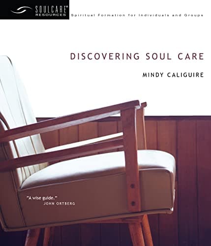 Book cover for Discovering Soul Care (Soul Care Resources) by Caliguire, Mindy