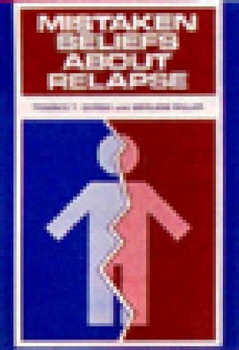 Book cover for Mistaken Beliefs about Relapse by Terence T Gorski