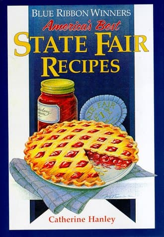 Book cover for Blue Ribbon Winners: America's Best State Fair Recipes by Hanley, Catherine