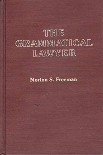 Book cover for Grammatical Lawyer by Freeman, Morton S.
