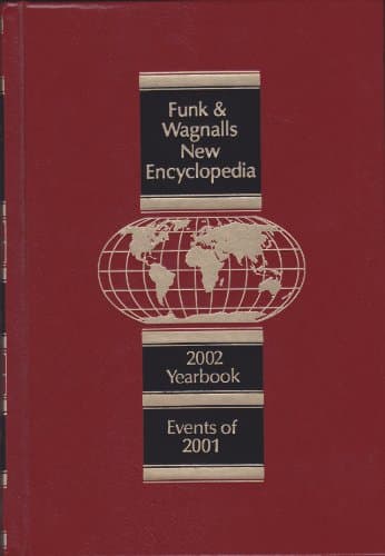 Book cover for Funk & Wagnalls New Encyclopedia - 2002 Yearbook / Events of 2001 by Scott Thomas