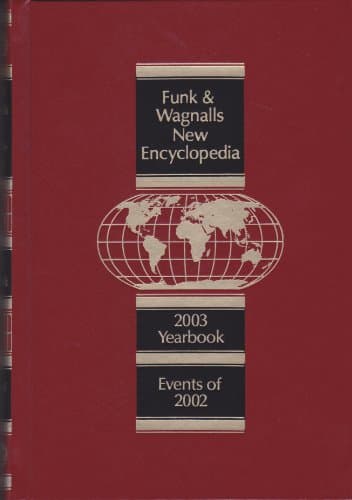 Book cover for Funk & Wagnalls New Encyclopedia: 2003 Yearbook - Events of 2002 by Scott Thomas