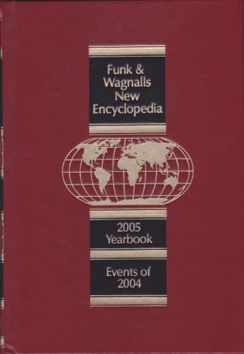 Book cover for Funk & Wagnalls New Encyclopedia: 2005 Yearbook - Events of 2004 by Scott Thomas