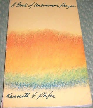 Book cover for A Book of Uncommon Prayer by Kenneth G Phifer (1983-05-03) by Kenneth G Phifer