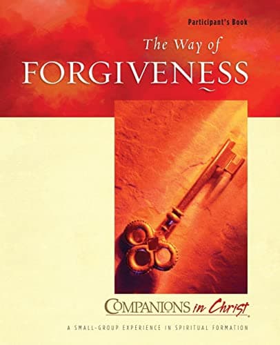 Book cover for The Way of Forgiveness Participants Book (Companions in Christ) by Thompson, Marjorie J.