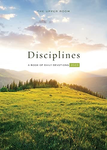 Book cover for The Upper Room Disciplines 2023: A Book of Daily Devotions by Room, The Upper