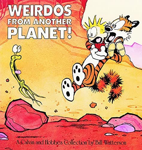 Book cover for Weirdos from Another Planet!: A Calvin and Hobbes Collection (Volume 5) by Bill Watterson