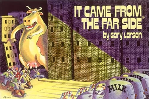 Book cover for It Came From The Far Side® by Gary Larson