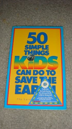Book cover for 50 Simple Things Kids Can Do to Save the Earth by the earthworks group