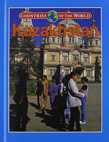 Book cover for Kazakhstan (Countries of the World) by Loy, Lily