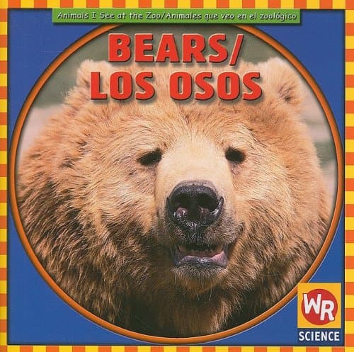 Book cover for Bears/ Los Osos (Animals I See at the Zoo) (English and Spanish Edition) by Macken, Joann Early