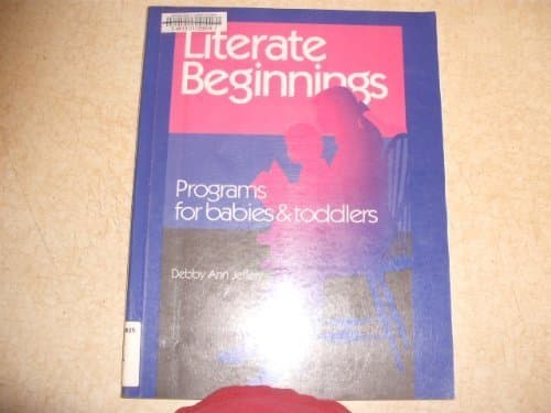 Book cover for Literate Beginnings: Programs for Babies and Toddlers by Jeffery, Debby Ann