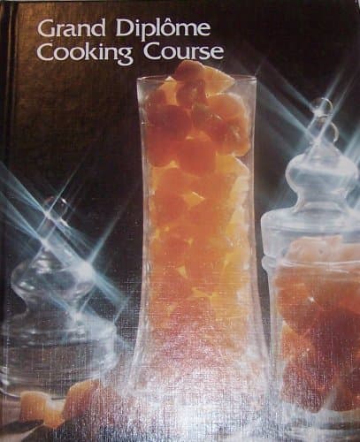Book cover for GRAND DIPLOME COOKING COURSE Volume 13 by Anne editor Willan
