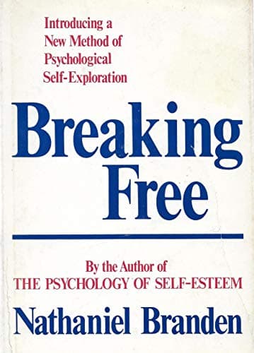 Book cover for Breaking Free by Branden, Nathaniel