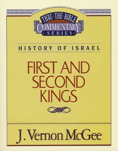 Book cover for First and Second Kings (Thru the Bible Commentary Series) by J. Vernon McGee