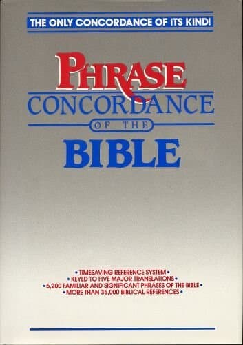 Book cover for The Phrase Concordance of the Bible by Thomas Nelson Publishers