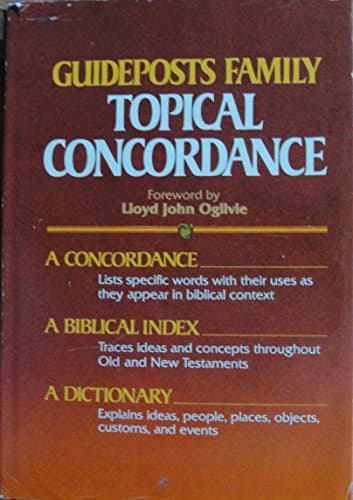 Book cover for The Guideposts Family Topical Concordance to the Bible by Lloyd J. Ogilvie