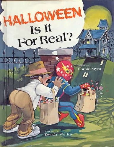 Book cover for Halloween: Is It for Real? by Myra, Harold Lawrence