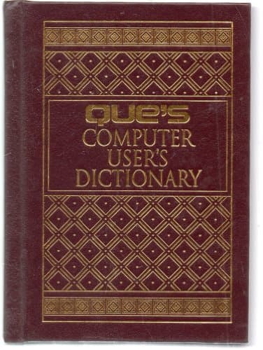 Que's Computer User's Dictionary
