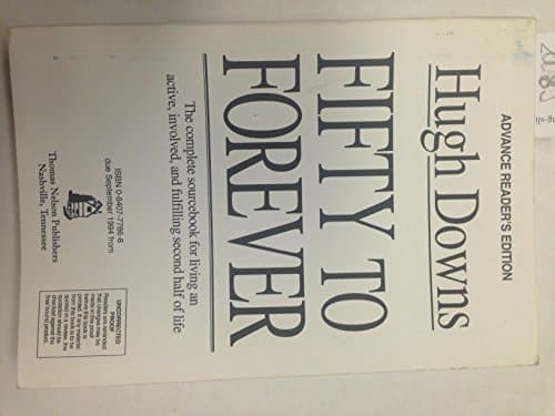 Book cover for Fifty to Forever by Downs, Hugh