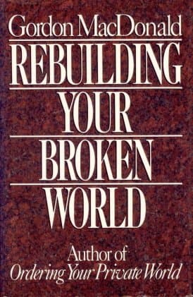 Book cover for Rebuilding Your Broken World by MacDonald, Gordon