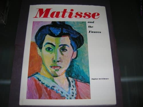 Matisse and the Fauves