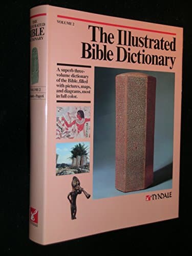 Book cover for The Illustrated Bible Dictionary (Volume 2 : Goliath - Papyri) by J. D. Douglas, et al., Editors