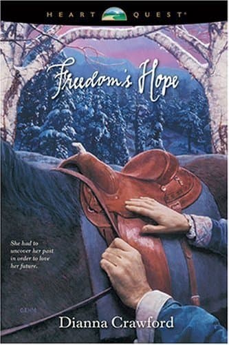 Book cover for Freedom's Hope (The Reardon Brothers #2: Heart Quest Series) by Crawford, Dianna