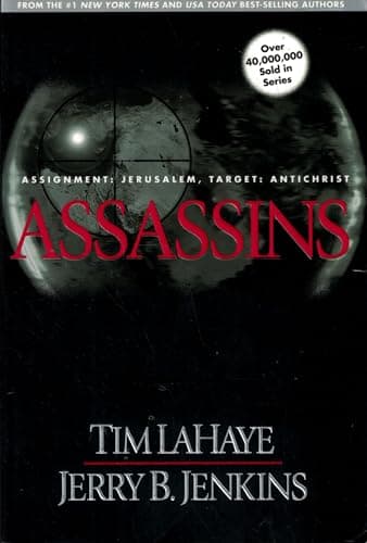 Book cover for Assassins: Assignment Jerusalem, Target AntiChrist (The Left Behind Series) by LaHaye, Tim