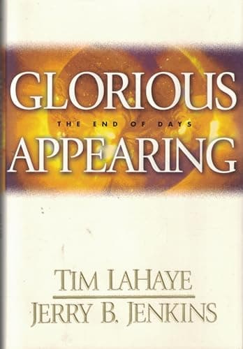 Book cover for Glorious Appearing: The End of Days (Left Behind #12) by Jenkins, Jerry B.