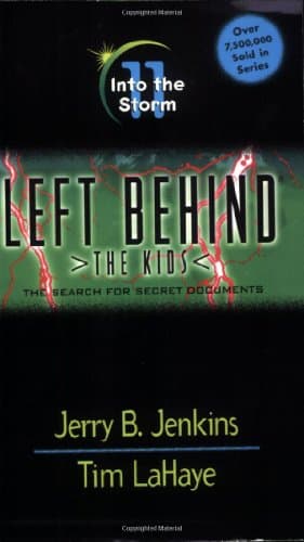 Book cover for Into the Storm (Left Behind: The Kids #11) by Jerry B. Jenkins