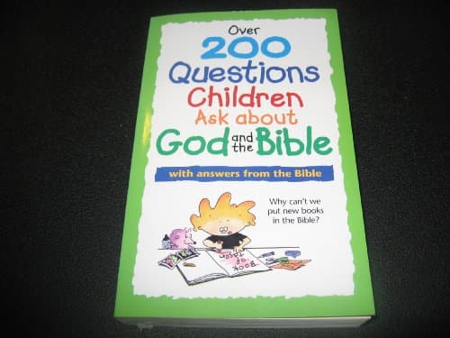 Book cover for Over 200 Questions Children Ask about God and the Bible by David R. Veerman, M.Div