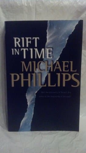 Book cover for Rift in Time (The Livingstone Chronicles #1) by Michael Phillips