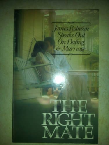 Book cover for The Right Mate: James Robison Speaks Out on Dating & Marriage by James Robison