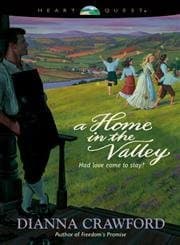 Book cover for A Home in the Valley (Reardon Valley #1) by Crawford, Dianna