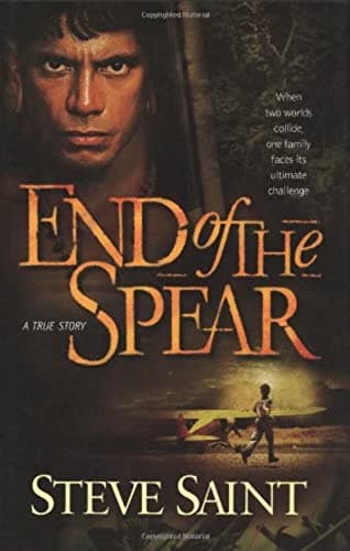 Book cover for End of the Spear by Saint, Steve