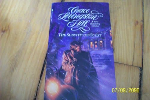 Book cover for The Substitute Guest (Grace Livingston Hill #20) by Hill, Grace Livingston