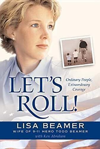 Book cover for Let's Roll!: Ordinary People, Extraordinary Courage by Beamer, Lisa