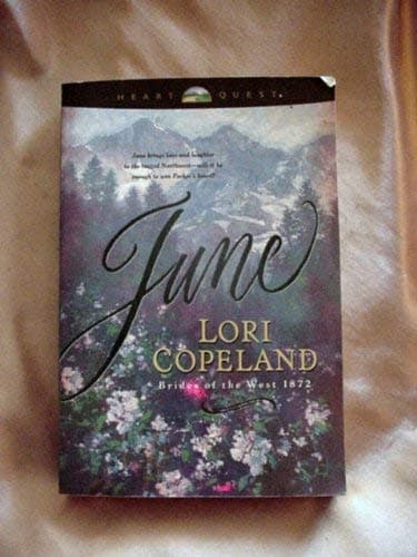 Book cover for June (Brides of the West Series #2) by Lori Copeland
