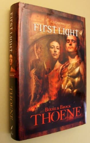 Book cover for First Light (A. D. Chronicles, Book 1) by Thoene, Bodie