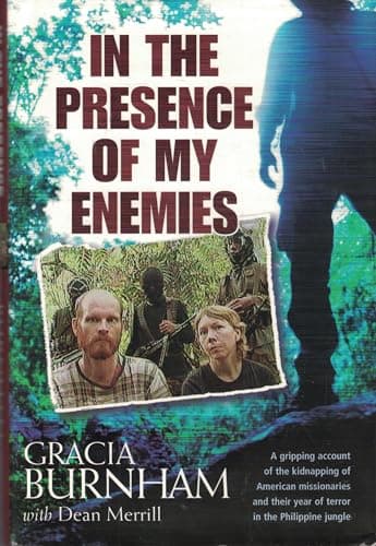 Book cover for In the Presence of My Enemies by Gracia Burnham